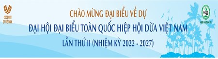 CHUẨN BỊ ĐẠI HỘI ĐẠI BIỂU HIỆP HỘI DỪA VIỆT NAM LẦN 2. Nhiệm kỳ II (2022 – 2027)