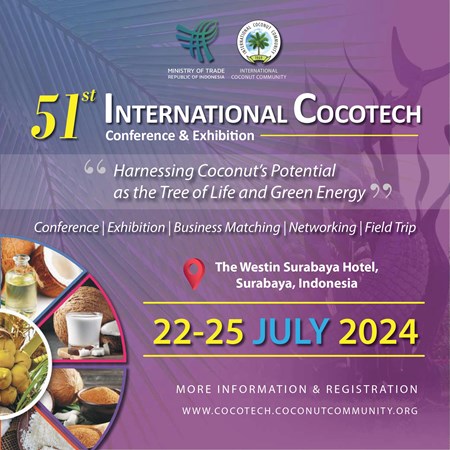 MỜI THAM GIA CHƯƠNG TRÌNH HỘI NGHỊ VÀ TRIỂN LÃM QUỐC TẾ NGÀNH DỪA COCOTECH, LẦN THỨ 51. TẠI INDONESIA.